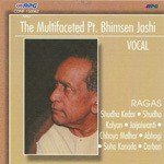 Bhimsen Joshi - The Multifaceted - Pandit Bhimsen Joshi Song Download